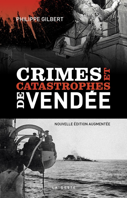 ebook cover of Crimes et catastrophes de Vendée, by Philippe Gilbert
