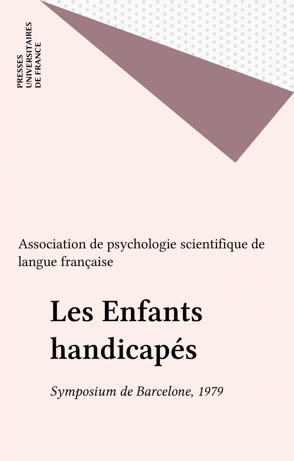 Couverture ebook de Les Enfants handicapés, de Ass.De Psychologie Scient.
