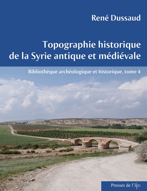 ebook cover of Topographie historique de la Syrie antique et médiévale, by Rene Dussaud