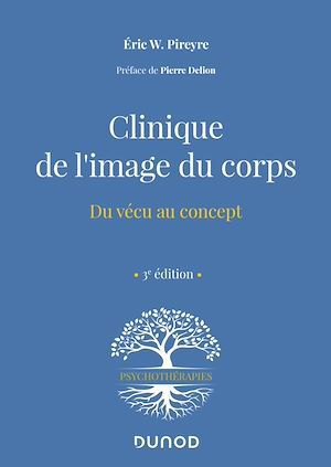 Couverture ebook de Clinique de l'image du corps - 3e éd., de Eric w. Pireyre