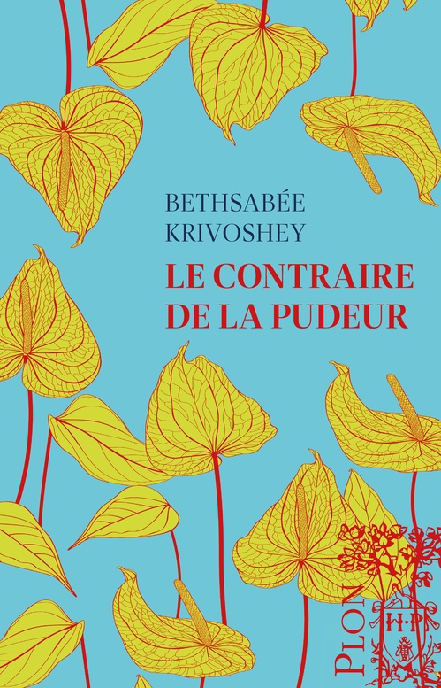 ebook cover of Le Contraire de la pudeur, by Bethsabée Krivoshey