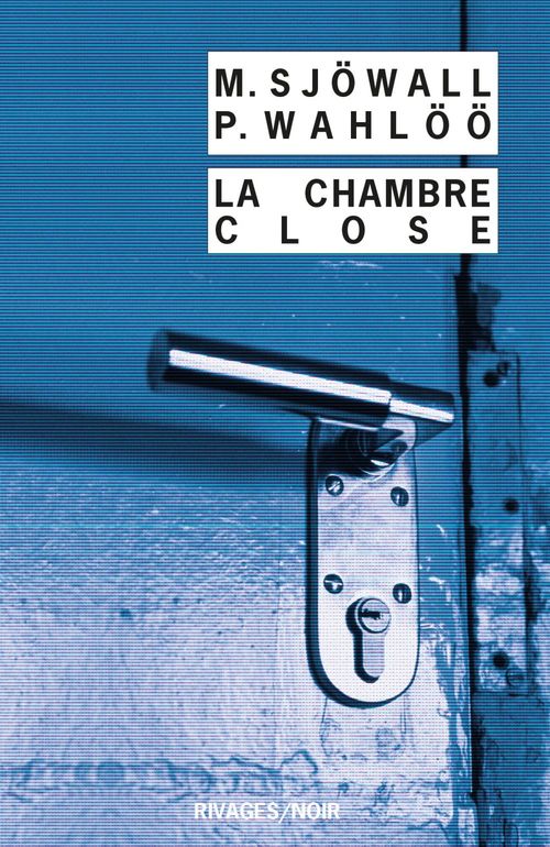 ebook cover of La chambre close, by Maj Sjowall, Per Wahloo