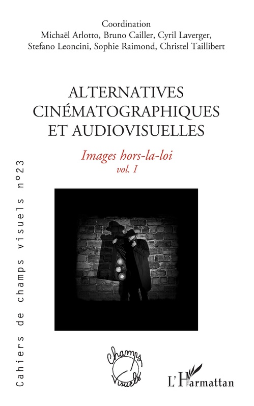 Couverture ebook de Alternatives cinématographiques et audiovisuelles, de