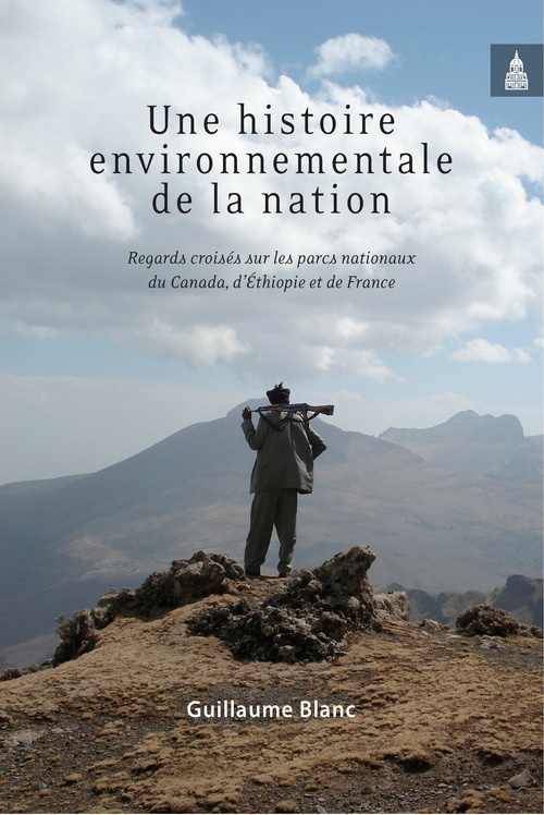 ebook cover of Une histoire environnementale de la nation, by Guillaume Blanc
