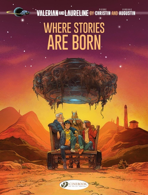 ebook cover of Valerian and Laureline by... - Where Stories Are Born, by Virginie Augustin, Pierre Christin, Jean-claude Mézières