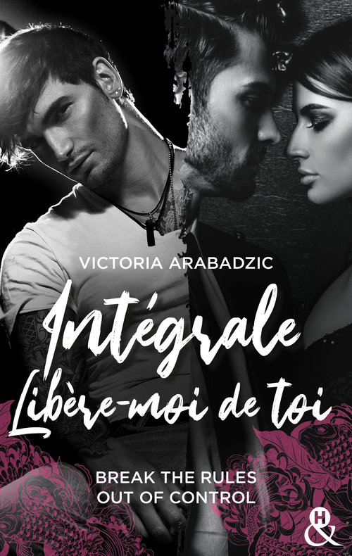 ebook cover of Intégrale - Libère-moi de toi, by Victoria Arabadzic