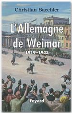 Couverture ebook de L'Allemagne de Weimar, de Christian Baechler