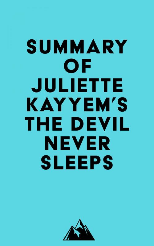 ebook cover of Summary of Juliette Kayyem's The Devil Never Sleeps, by Everest Media