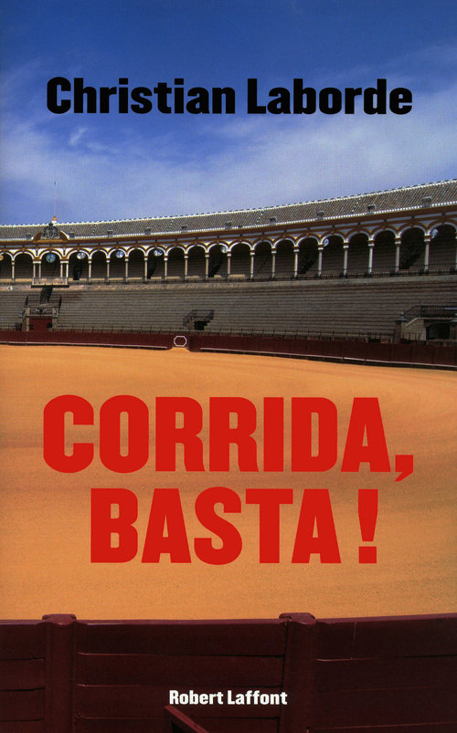 Couverture ebook de Corrida, Basta !, de Christian Laborde