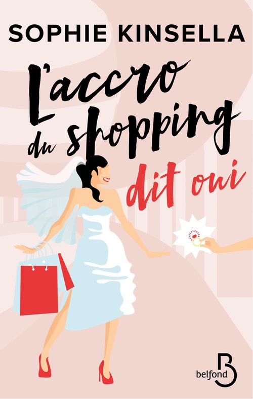 Couverture ebook de L'Accro du shopping dit oui, de Sophie Kinsella
