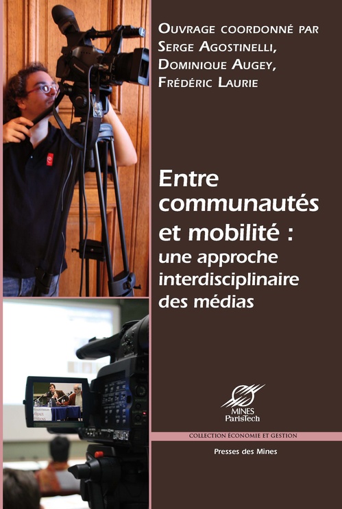 Couverture ebook de Entre communautés et mobilité : une approche interdisciplinaire des médias, de