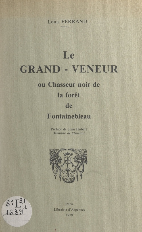 Couverture ebook de Le grand-veneur, de Louis Ferrand