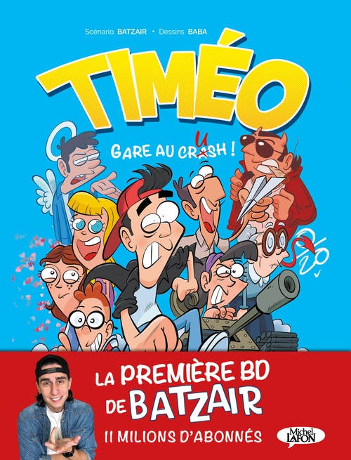 ebook cover of Timéo - Gare au crash !, by Batzair, Baba