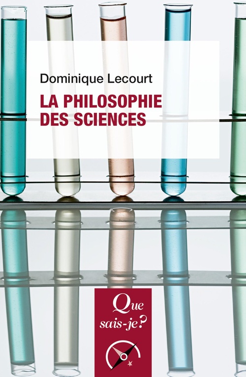 ebook cover of La philosophie des sciences, by Dominique Lecourt