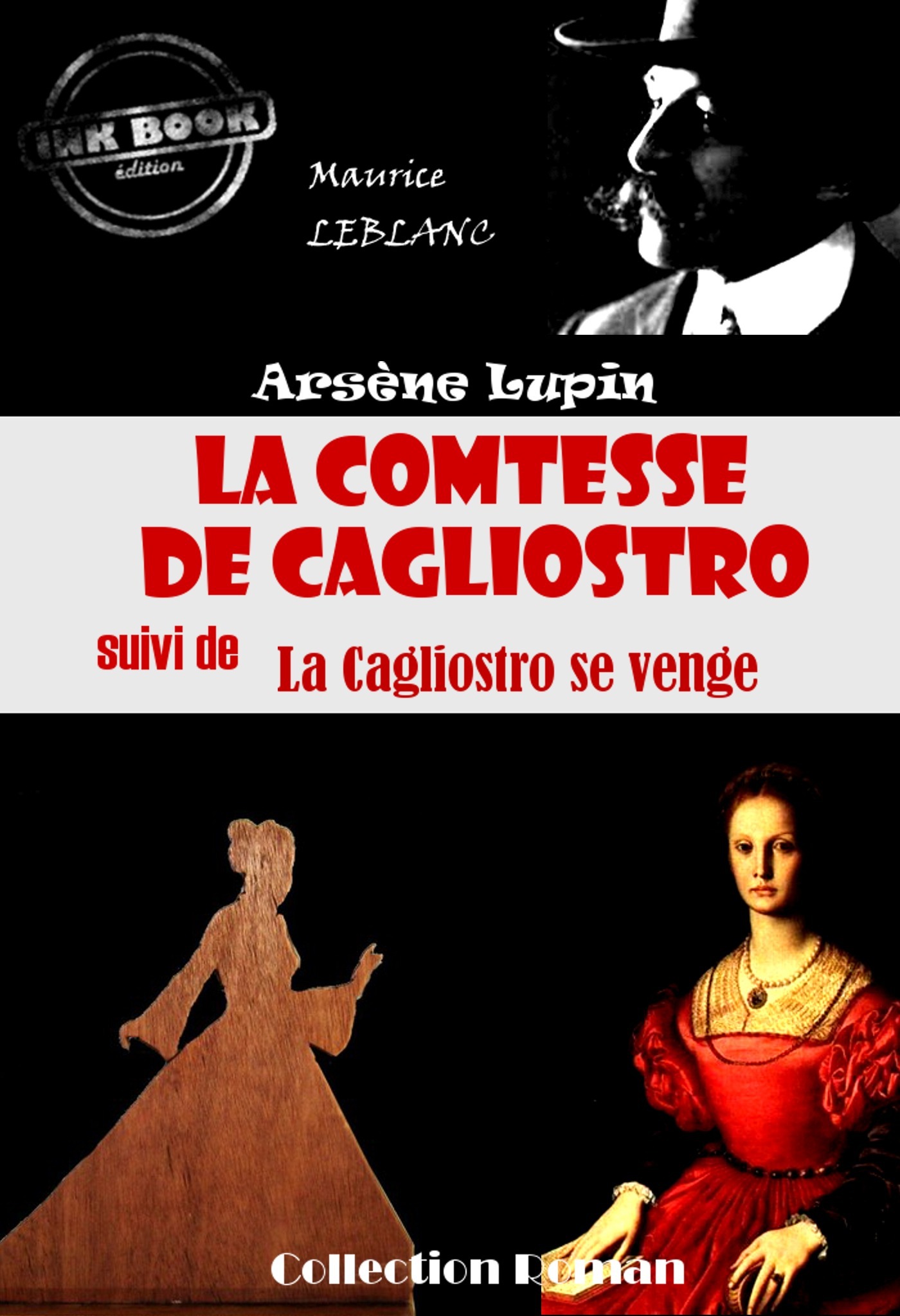 Couverture ebook de La comtesse de Cagliostro (suivi de La Cagliostro se venge) [édition intégrale revue et mise à jour], de Maurice Leblanc