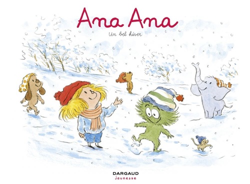 ebook cover of Ana Ana - Tome 14 - Un bel hiver, by Dominique Roques, Alexis Dormal