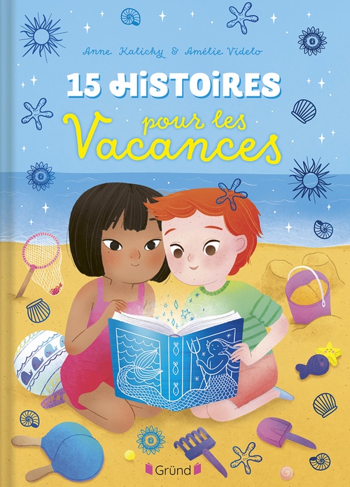 ebook cover of 15 histoires pour les vacances, by Anne Kalicky