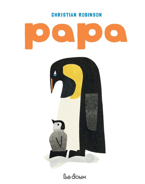 Couverture ebook de Papa, de Christian Robinson