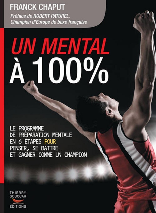 Couverture ebook de Un mental à 100 %, de Franck Chaput
