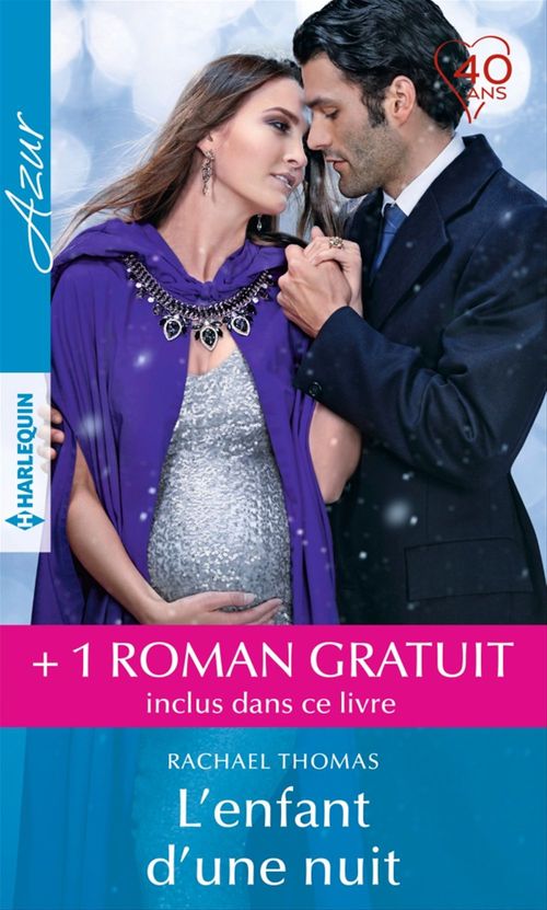 Couverture ebook de L'enfant d'une nuit - La révolte d'une héritière, de Penny Jordan, Rachael Thomas
