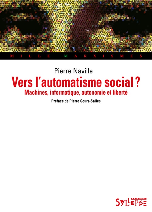Couverture ebook de Vers l'automatisme social ?, de Pierre Naville