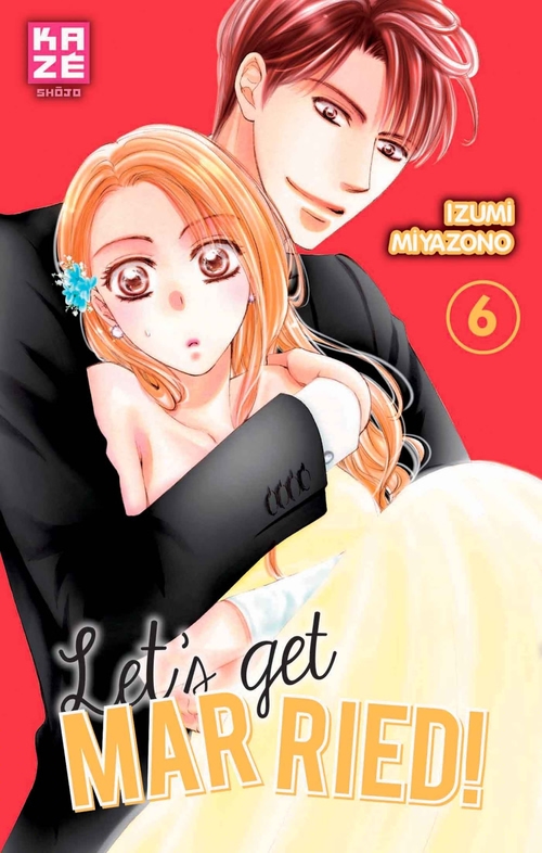 ebook cover of Let's Get Married! T06, by Izumi Miyazono