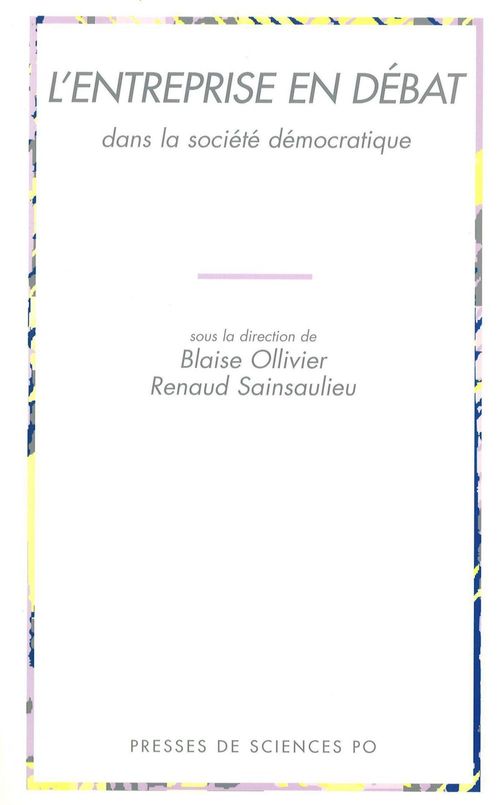 ebook cover of L'entreprise en débat dans la société démocratique, by Renaud Sainsaulieu