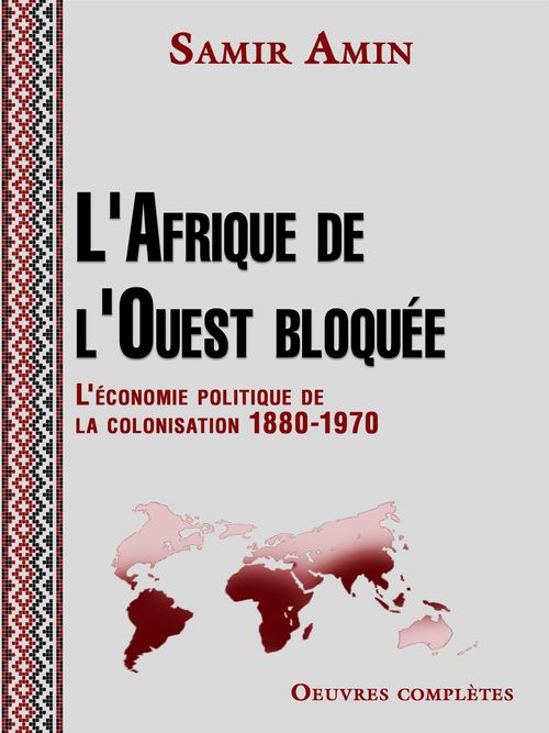 Couverture ebook de L'Afrique de l'Ouest bloquée, de Samir Amin