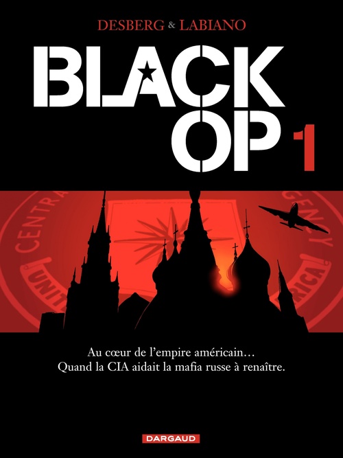 ebook cover of Black OP - Saison 1 - Tome 1, by Stephen Desberg, Hugues Labiano