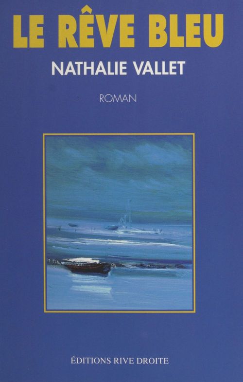 Couverture ebook de Le rêve bleu, de Vallet