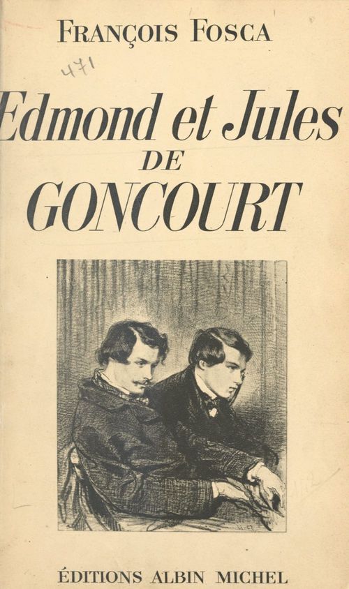 ebook cover of Edmond et Jules de Goncourt, by Francois Fosca