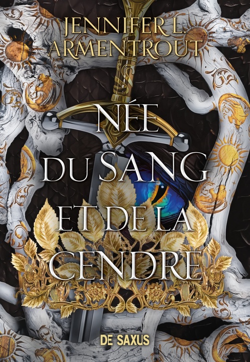 ebook cover of La Chair et le Feu - Tome 04 Née du Sang et de la Cendre (ebook), by Jennifer L. Armentrout