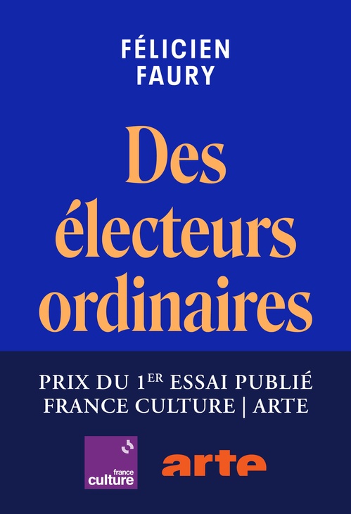 Couverture ebook de Des électeurs ordinaires, de Félicien Faury
