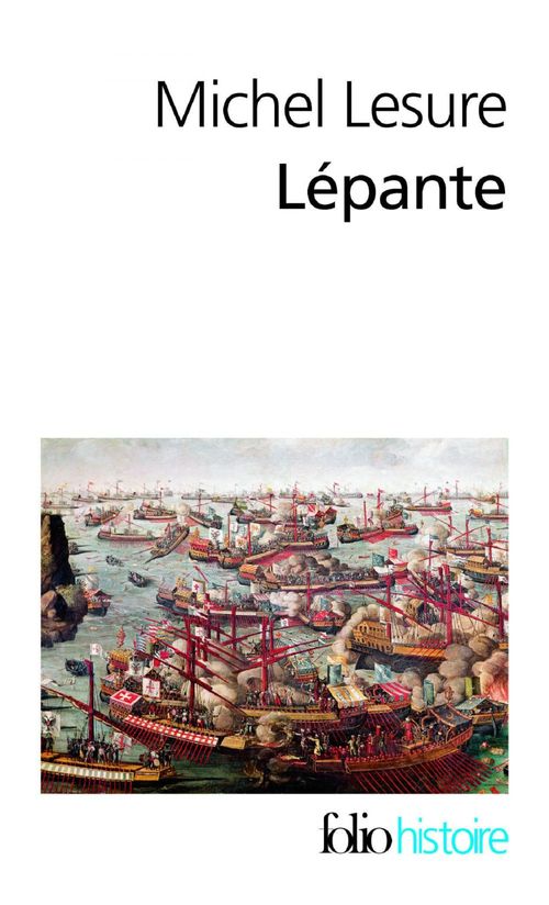 ebook cover of Lépante. La crise de l'Empire ottoman, by Michel Lesure