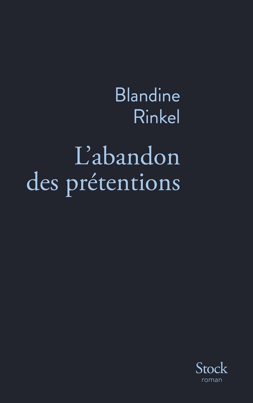 Couverture ebook de L'abandon des prétentions, de Blandine Rinkel