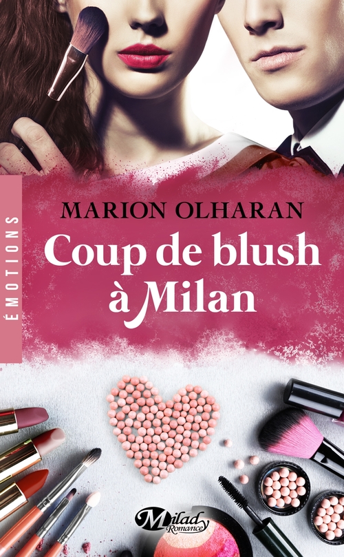 ebook cover of Coup de blush à Milan, by Marion Olharan