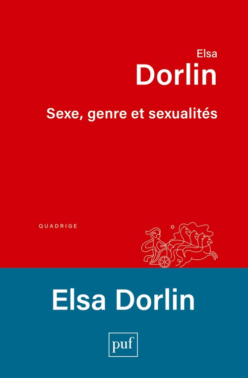 Couverture ebook de Sexe, genre et sexualités : Introduction à la philosophie féministe, de Elsa Dorlin