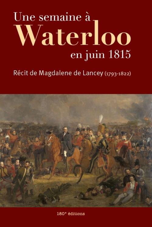 ebook cover of Une semaine à Waterloo en juin 1815, by Magdelene De Lancey