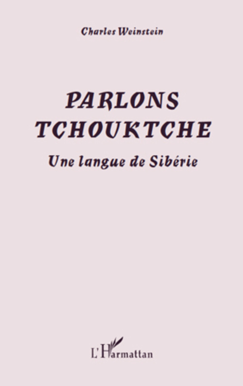 Couverture ebook de Parlons Tchouktche, de Charles Weinstein