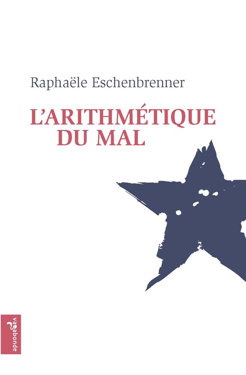 Couverture ebook de L'arithmétique du mal, de Raphaële Eschenbrenner