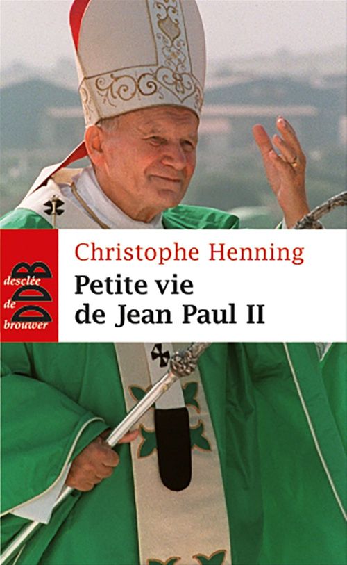 ebook cover of Petite vie de Jean-Paul II, by Christophe Henning