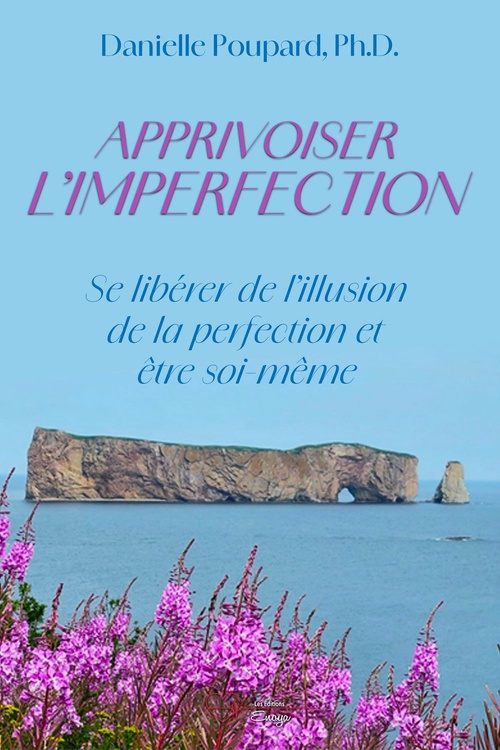 ebook cover of Apprivoiser l'imperfection, by Danielle Poupard