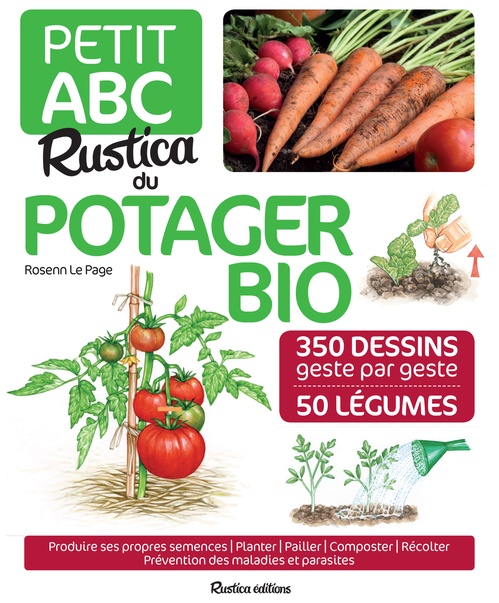 Couverture ebook de Petit ABC Rustica du potager bio, de Isabelle Dervillers, Rosenn Le Page