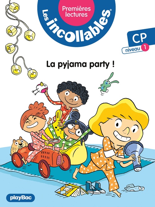 ebook cover of Les incollables - Premières lectures - La pyjama party ! - Tome 15 - Niveau 1, by Marie Lenne-Fouquet
