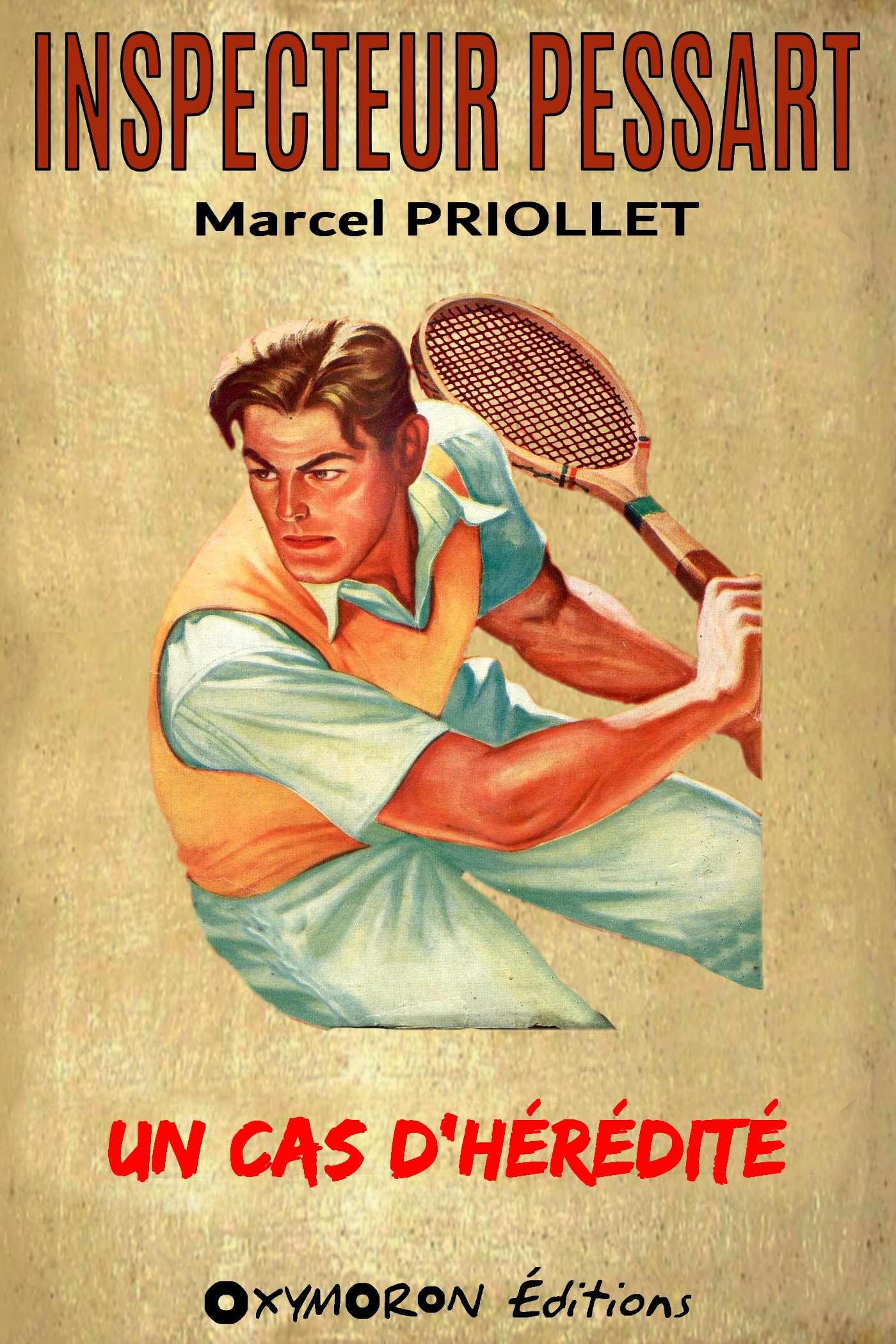 Couverture ebook de Un cas d'hérédité, de Marcel Priollet