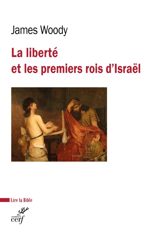 Couverture ebook de La liberté et les premiers rois d´Israël, de James Woody