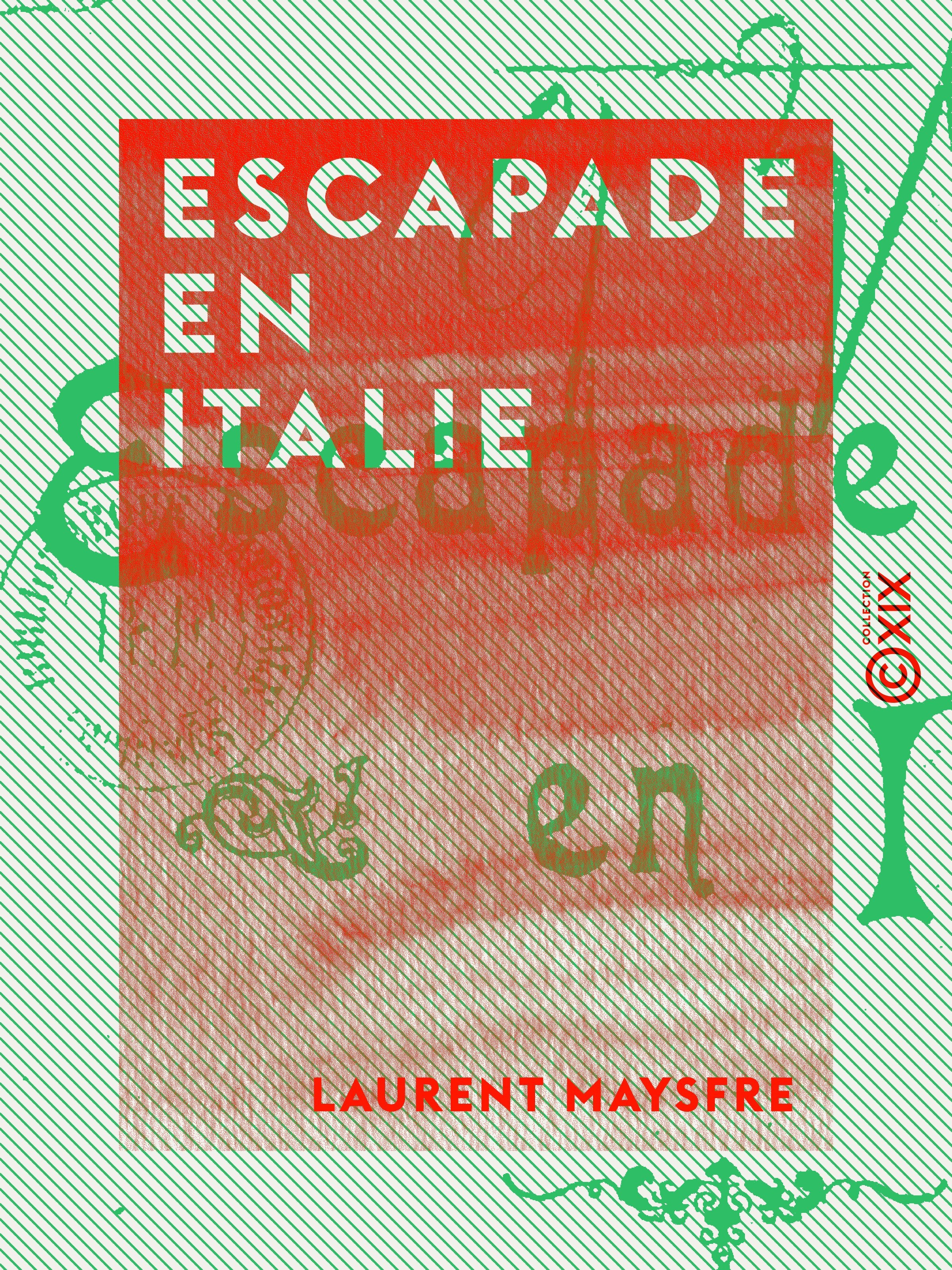 ebook cover of Escapade en Italie, by Laurent Maysfre