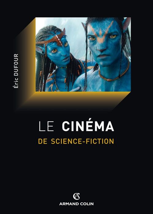 ebook cover of Le cinéma de science-fiction, by Éric Dufour