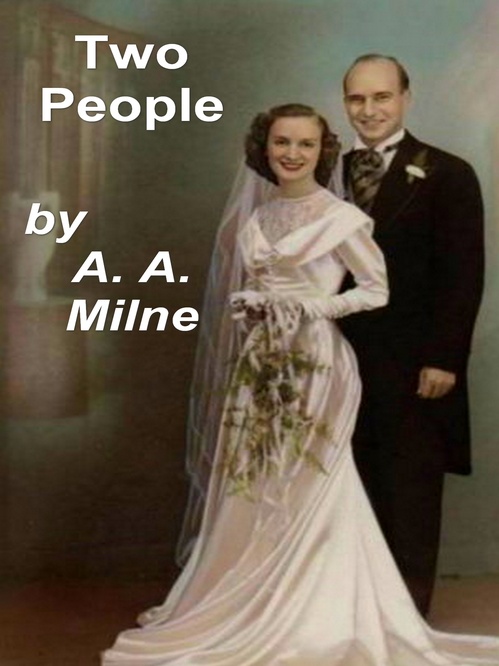 ebook cover of Two People, by A. A. Milne