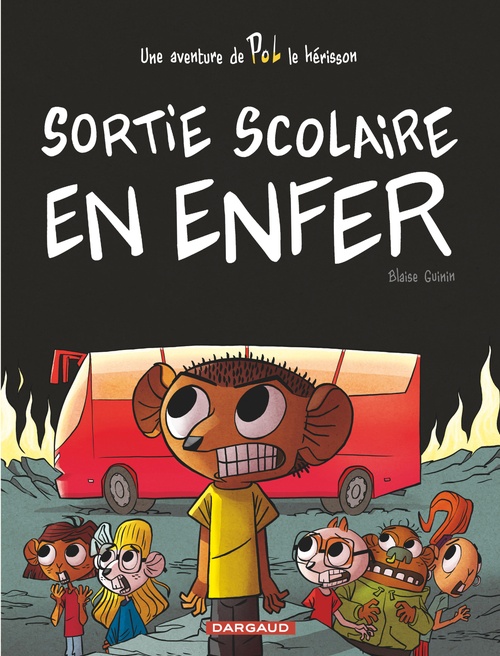 ebook cover of POL - Tome 2 - Sortie scolaire en enfer, by Blaise Guinin